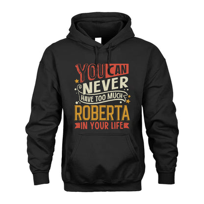 ROBERTA TT2-TK79 Personalized Funny Quote Apparel