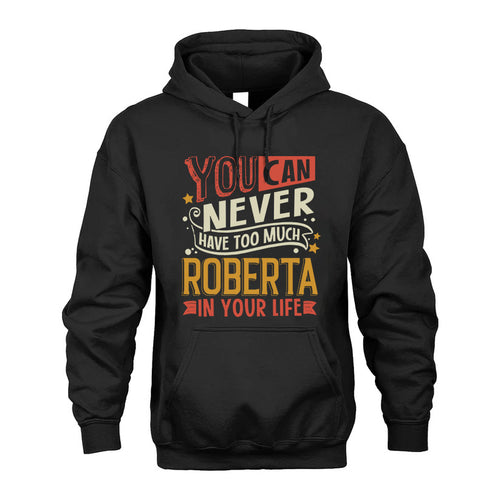 ROBERTA TT2-TK79 Personalized Funny Quote Apparel
