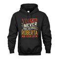 ROBERTA TT2-TK79 Personalized Funny Quote Apparel