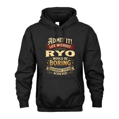 RYO TT3-TK79 Personalized Funny Quote Apparel