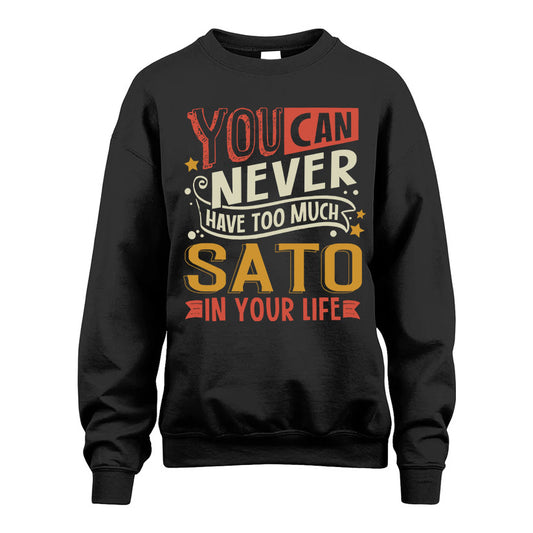 SATO TT2-TK79 Personalized Funny Quote Apparel