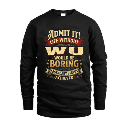 WU TT3-TK79 Personalized Funny Quote Apparel
