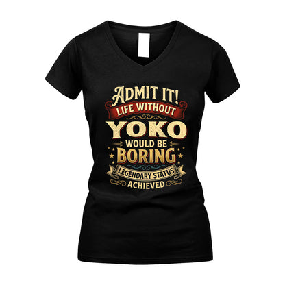 YOKO TT3-TK79 Personalized Funny Quote Apparel