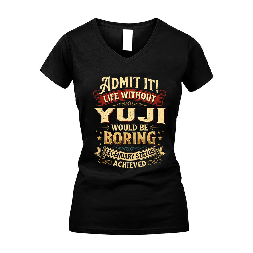 YUJI TT3-TK79 Personalized Funny Quote Apparel
