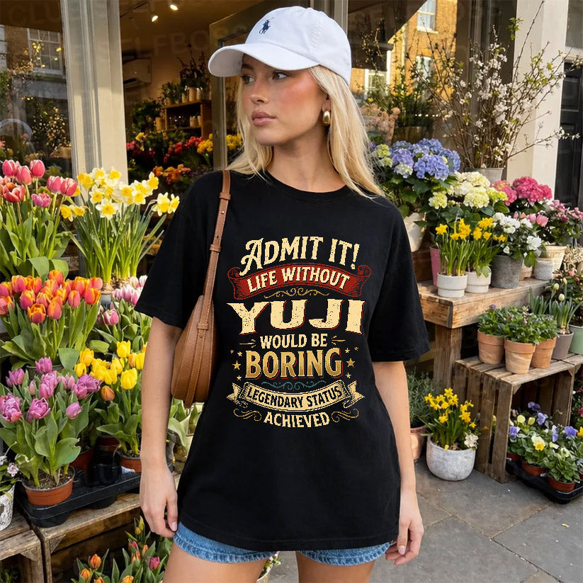 YUJI TT3-TK79 Personalized Funny Quote Apparel