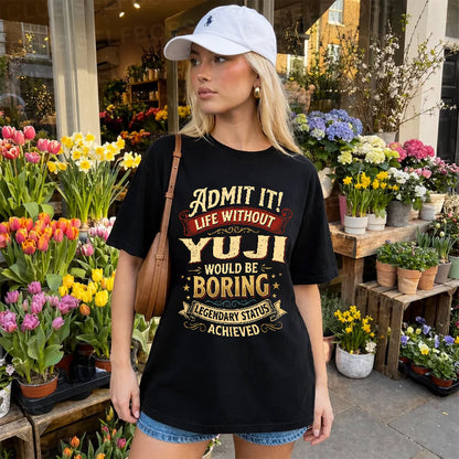 YUJI TT3-TK79 Personalized Funny Quote Apparel