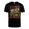 YUKI TT2-TK79 Personalized Funny Quote Apparel