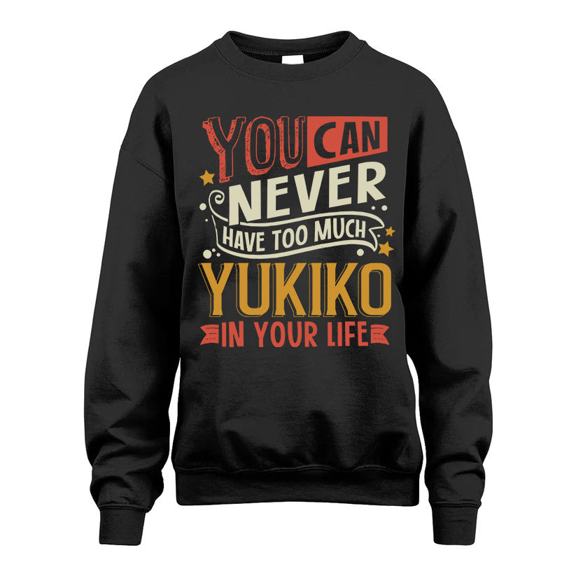 YUKIKO TT2-TK79 Personalized Funny Quote Apparel