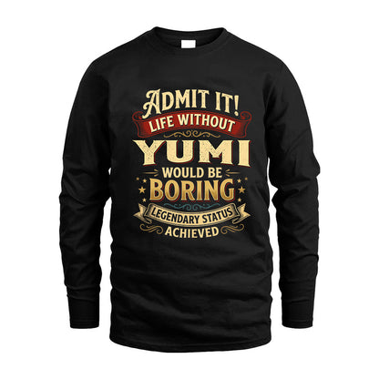 YUMI TT3-TK79 Personalized Funny Quote Apparel