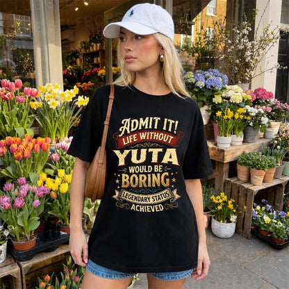 YUTA TT3-TK79 Personalized Funny Quote Apparel