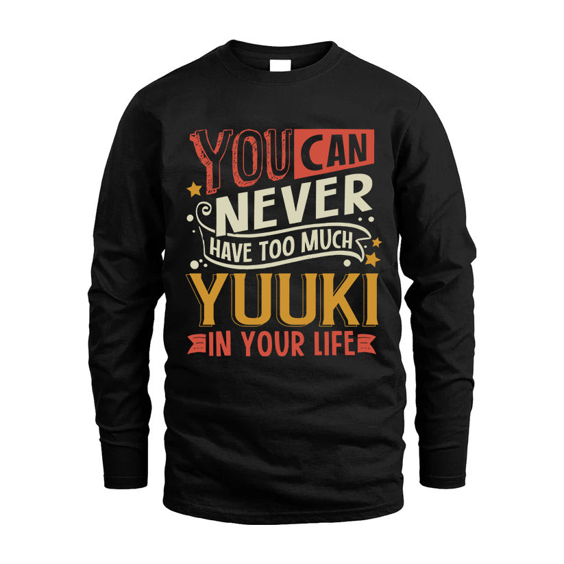 YUUKI TT2-TK79 Personalized Funny Quote Apparel