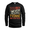 YVONNE TT2-TK79 Personalized Funny Quote Apparel